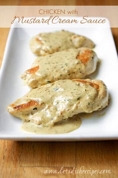 Chicken with Mustard Cream Sauce