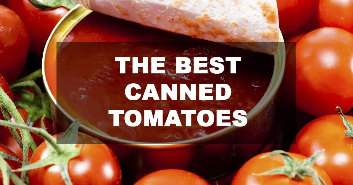 Best Canned Tomatoes