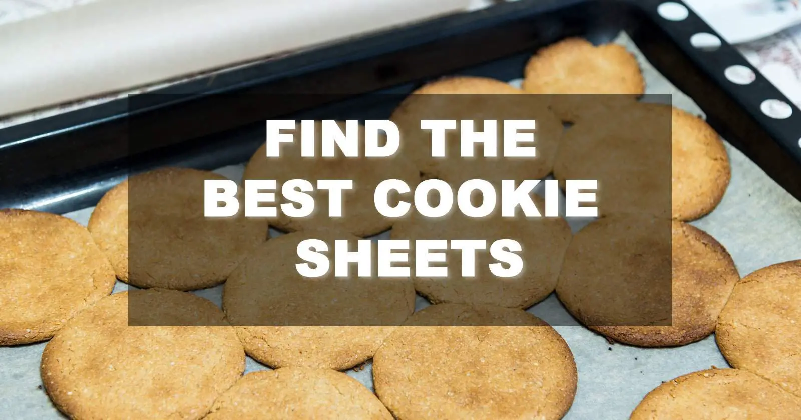 best cookie sheets