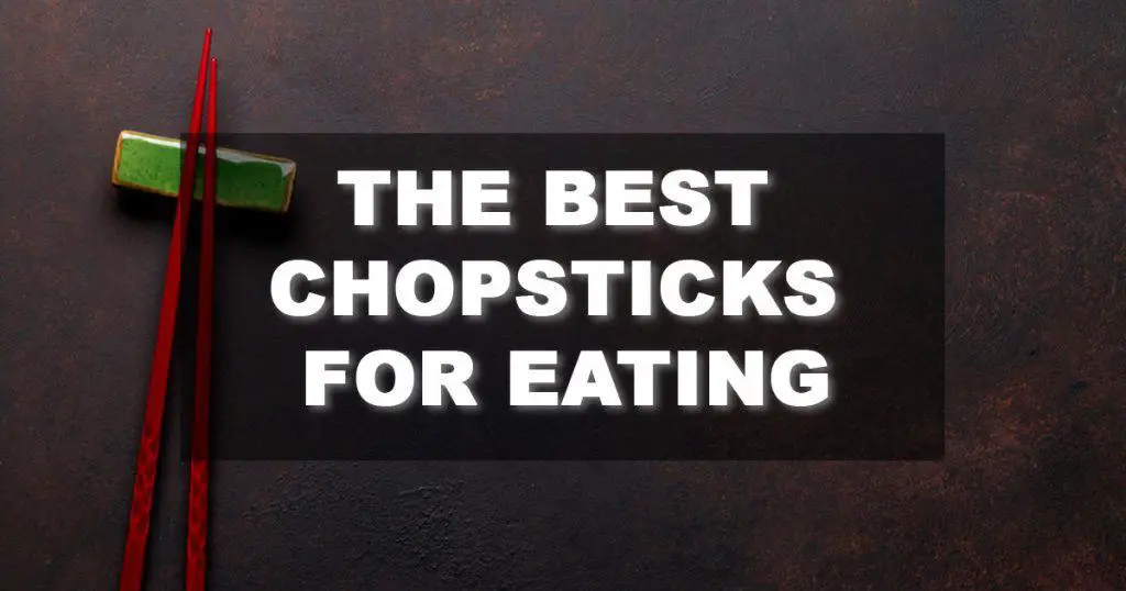 best chopsticks