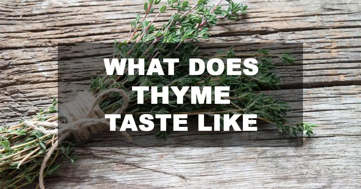 what does thyme taste like