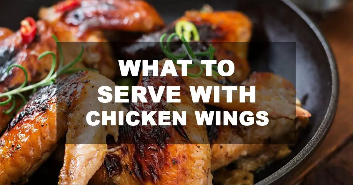 what to serve with chicken wings