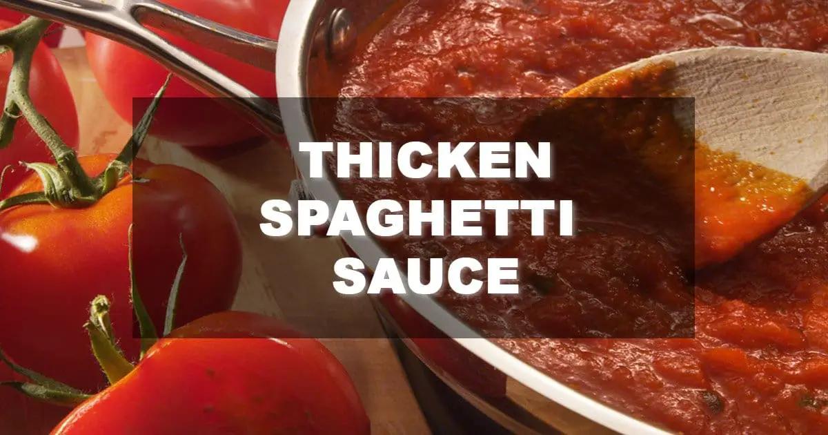 4-easy-ways-on-how-to-thicken-spaghetti-sauce-familynano