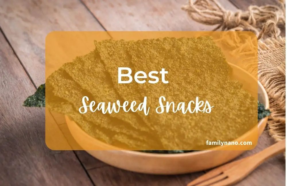 Best Seaweed Snacks